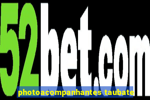 photoacompanhantes taubate